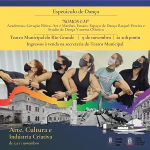 Espetáculo de dança “Somos Um” na Semana de Arte, Cultura e Indústria Criativa em Rio Grande, RS