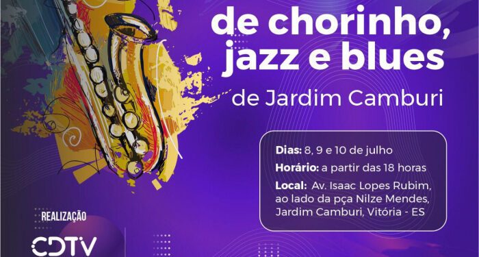 Começa na sexta (8), em Vitória ES, o 1º Festival de Chorinho, Jazz e Blues de Jardim Camburi