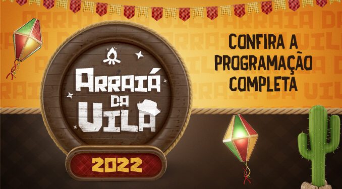 O maior Arraiá da Vila da história de Saquarema RJ, promete resgatar a cultura caipira no município.